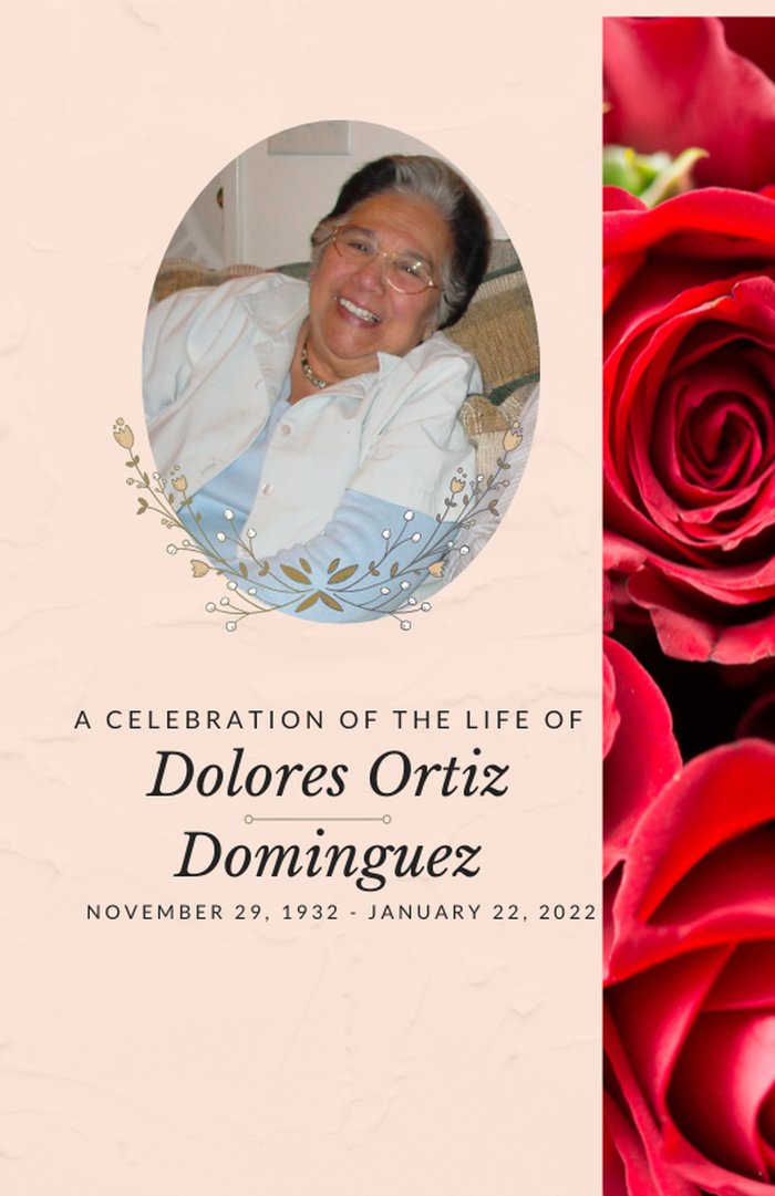 Memorial program, front cover: A Celebration of the Life of Dolores Ortiz Dominguez, November 29, 1932 – January 22, 2022