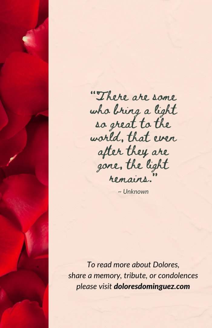 Memorial program, back cover, with a quote: There are some who bring a light so great to the world, that even after they are gone, the light remains.